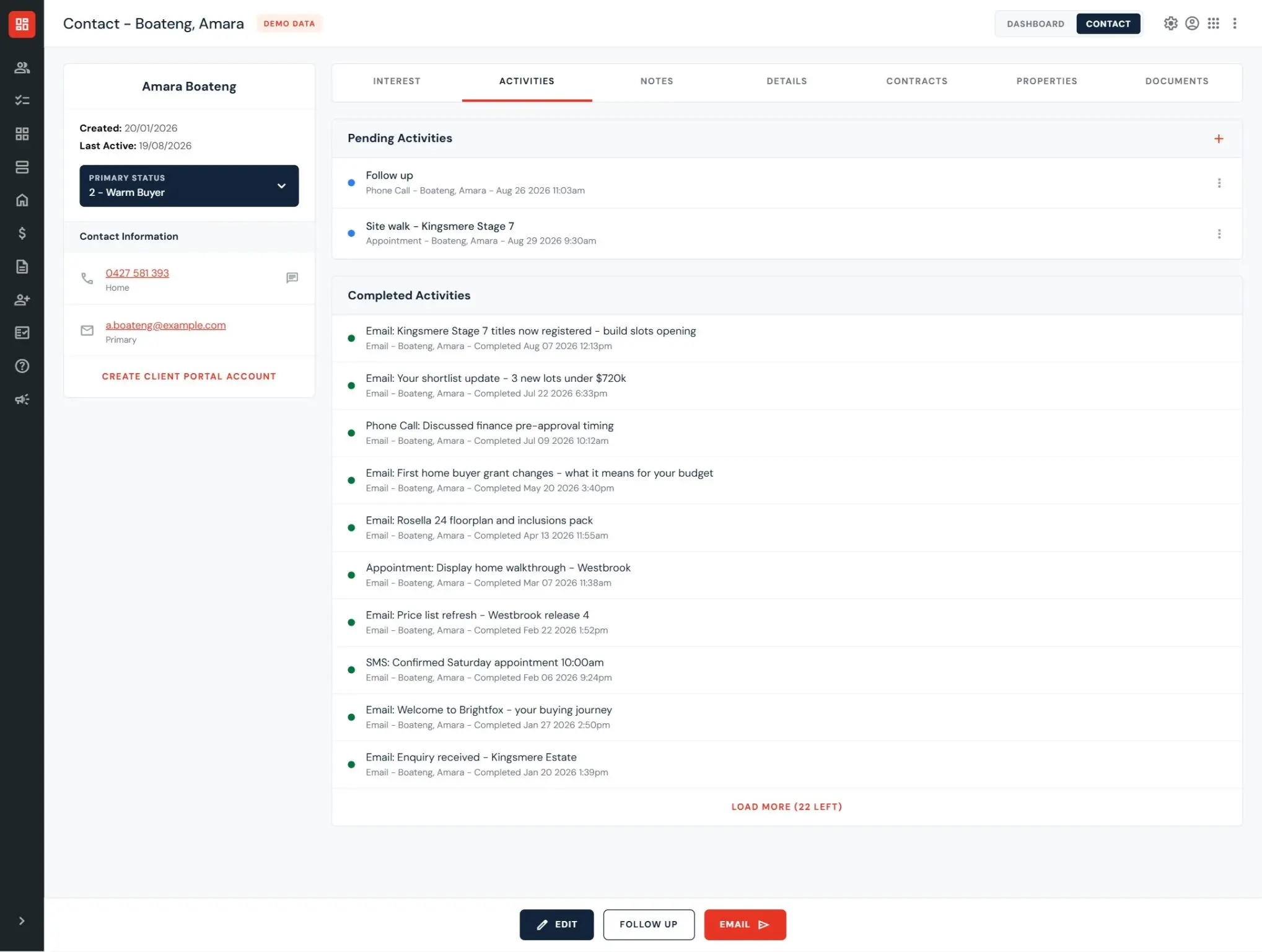 Pending and completed activities logged against a contact, giving your team a clear view of where each opportunity is up to.